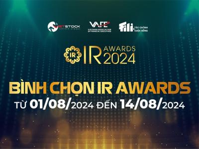 Cổng Bình chọn IR Awards 2024 có thưởng sẽ chính thức được mở lúc 0h00 ngày 01/08