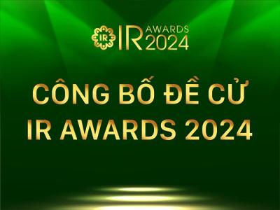 Công bố danh sách Đề cử IR Awards 2024
