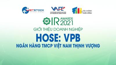 IR AWARDS 2021: Giới thiệu Ngân hàng TMCP Việt Nam Thịnh Vượng (HOSE: VPB)
