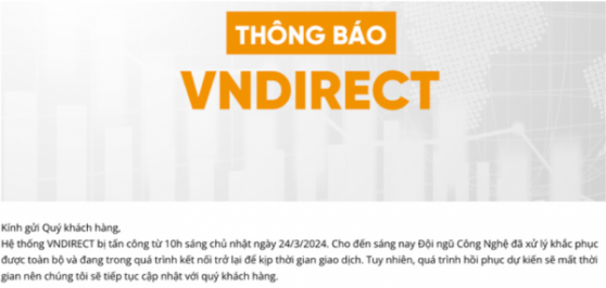 Hệ thống VNDirect bị tấn công, 83,3 nghìn tỷ của các nhà đầu tư có bị ảnh hưởng?