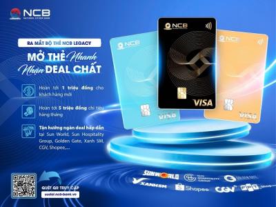 NCB ra mắt bộ thẻ NCB Visa Legacy, chào hè với hàng loạt ưu đãi hấp dẫn