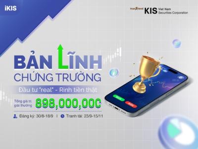 KIS: Lộ diện Top 3 giải thưởng tuần cuộc thi “Bản lĩnh chứng trường”