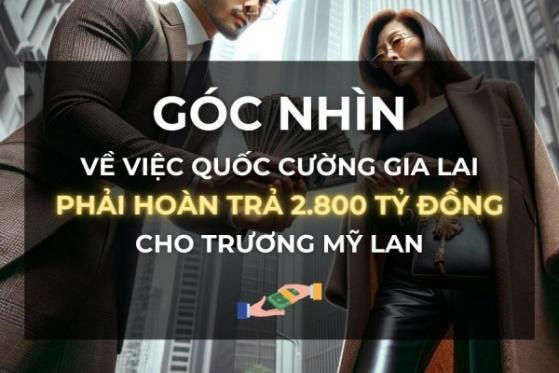 Góc nhìn việc Quốc Cường Gia Lai phải hoàn trả Trương Mỹ Lan 2.800 tỷ: Giải mã đà tăng không thể cản của QCG ngay cả trong phiên VN-Index giảm 60 điểm