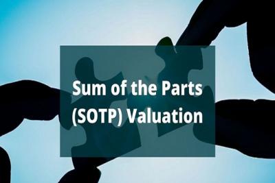Sum-of-the-Parts Valuation (SOTP) - Tổng hợp các mảnh ghép tạo thành giá trị doanh nghiệp
