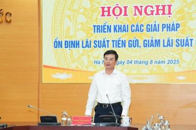 NHNN chỉ đạo triển khai các giải pháp ổn định lãi suất tiền gửi, giảm lãi suất cho vay